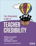 Cover: The Illustrated Guide to Teacher Credibility - Corwin Press Inc