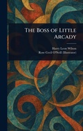 Cover: The Boss of Little Arcady - Anson Street Press