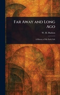 Cover: Far Away and Long Ago - Anson Street Press