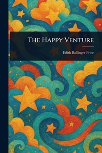 Enlarge image Cover: The Happy Venture - Anson Street Press