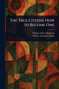 Cover: The True Citizen - Anson Street Press