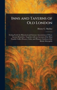 Abbildung von: Inns and Taverns of Old London - Anson Street Press