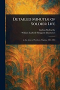 Cover: Detailed Minutiae of Soldier Life - Anson Street Press