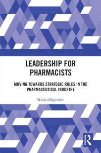 Abbildung von: Leadership for Pharmacists - Routledge