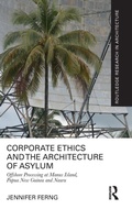 Cover: Corporate Ethics and the Architecture of Asylum - Routledge