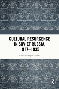 Abbildung von: Cultural Resurgence in Soviet Russia, 1917-1935 - CRC Press