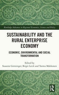Enlarge image Cover: Sustainability and the Rural Enterprise Economy - Routledge