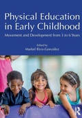 Cover: Physical Education in Early Childhood - Routledge