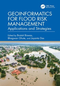 Enlarge image Cover: Geoinformatics for Flood Risk Management - CRC Press