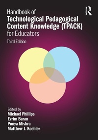 Abbildung von: Handbook of Technological Pedagogical Content Knowledge (TPACK) for Educators - Routledge