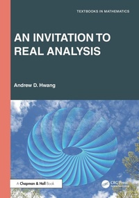 Abbildung von: An Invitation to Real Analysis - Chapman & Hall/CRC