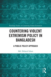 Abbildung von: Countering Violent Extremism Policy in Bangladesh - Routledge