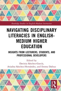 Abbildung von: Navigating Disciplinary Literacies in English-Medium Higher Education - Routledge