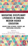Cover: Navigating Disciplinary Literacies in English-Medium Higher Education - Routledge