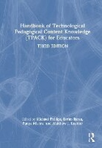 Bild: Handbook of Technological Pedagogical Content Knowledge (TPACK) for Educators - Routledge