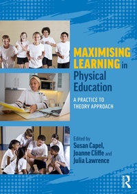 Enlarge image Cover: Maximising Learning in Physical Education - Routledge