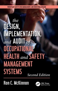 Abbildung von: The Design, Implementation, and Audit of Health and Safety Management Systems, Second Edition - CRC Press