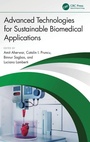 Cover: Advanced Technologies for Sustainable Biomedical Applications - CRC Press