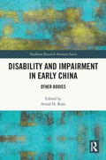Cover: Disability and Impairment in Early China - Routledge
