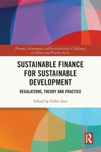 Enlarge image Cover: Sustainable Finance for Sustainable Development - Routledge