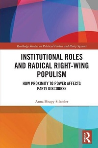 Enlarge image Cover: Institutional Roles and Radical Right-Wing Populism - Routledge
