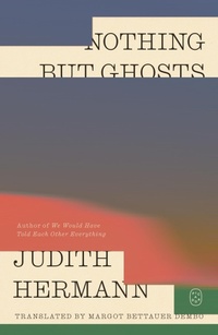 Enlarge image Cover: Nothing But Ghosts - St Martin's Press