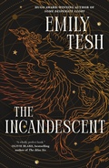 Cover: The Incandescent - St Martin's Press