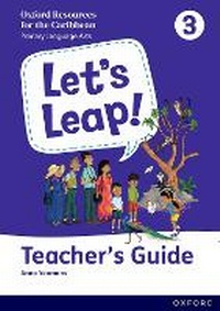 Enlarge image Cover: Let's Leap! Caribbean Primary Language Arts: Teacher Guide Level 3 - Oxford University Press