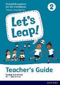 Enlarge image Cover: Let's Leap! Caribbean Primary Language Arts: Teacher Guide Level 2 - Oxford University Press