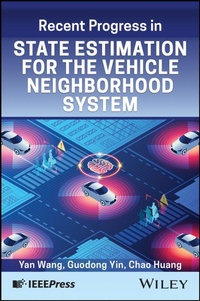 Abbildung von: Recent Progress in State Estimation for the Vehicle Neighborhood System - Wiley-IEEE Press