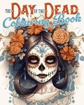 Cover: The Day of the Dead Colouring Book - Arcturus