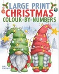 Cover: Large Print Christmas Colour-by-Numbers - Arcturus