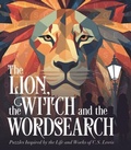Cover: The Lion, the Witch and the Wordsearch - Arcturus