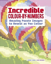 Enlarge image Cover: Incredible Colour-by-Numbers - Arcturus