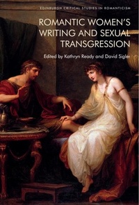 Enlarge image Cover: Romantic Women's Writing and Sexual Transgression - Edinburgh University Press