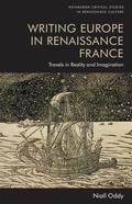 Cover: Writing Europe in Renaissance France - Edinburgh University Press