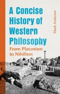 Cover: A Concise History of Western Philosophy - Bloomsbury Academic