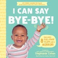 Cover: I Can Say Bye-Bye! - Sourcebooks Explore