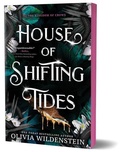 Cover: House of Shifting Tides (Deluxe Edition) - Poisoned Pen Press