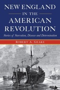 Cover: New England in the American Revolution - History Press