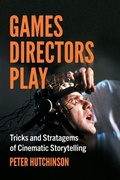Cover: Games Directors Play - McFarland & Co Inc