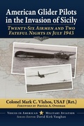 Cover: American Glider Pilots in the Invasion of Sicily - McFarland & Co Inc