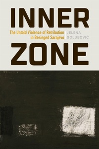 Enlarge image Cover: Inner Zone - University of Pennsylvania Press