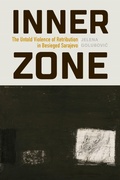 Cover: Inner Zone - University of Pennsylvania Press