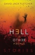 Cover: Hell is Other People - Lethe Press