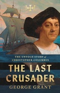 Cover: The Last Crusader - Canon Press