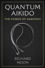 Cover: Quantum Aikido - Park Street Press