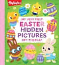 Cover: My Very First Easter Hidden Pictures Lift-the-Flap - Highlights Press
