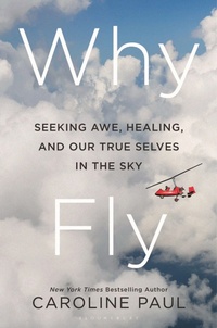 Abbildung von: Why Fly - Bloomsbury Publishing USA