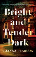 Cover: Bright and Tender Dark - Bloomsbury Publishing USA